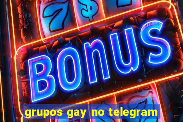 grupos gay no telegram